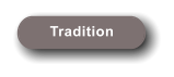 Tradition